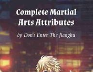 Complete Martial Arts Attributes - คุณสมบัติแห่งนักสู้